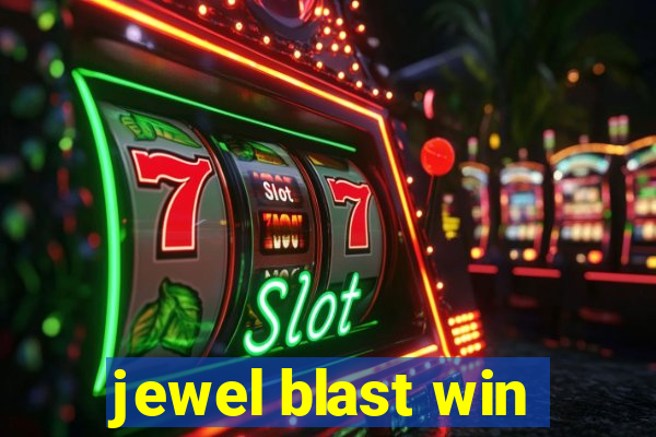 jewel blast win